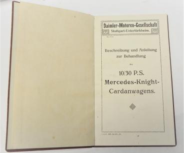 Betriebsanleitung für den 10/30 P.S. Mercedes-Knight-Cardanwagen - 1914