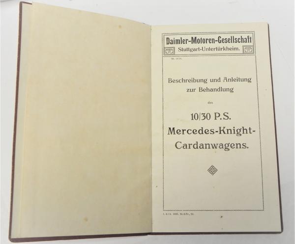 Betriebsanleitung für den 10/30 P.S. Mercedes-Knight-Cardanwagen - 1914