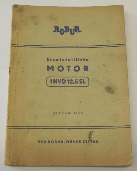 Ersatzteilkatalog / Ersatzteilliste für ROBUR Motor 1NVD12,5 SL - Ausgabe 1965